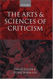 Cover of: The arts and sciences of criticism