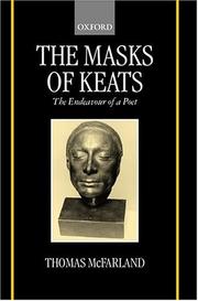 Cover of: masks of Keats: the endeavour of a poet