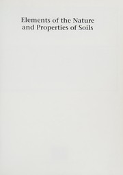 Cover of: Elements of the nature and properties of soils by Nyle C. Brady