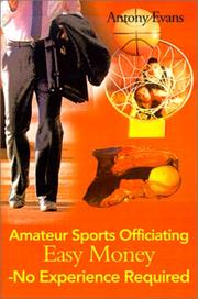 Cover of: Amateur Sports Officiating Easy Money-No Experience Required