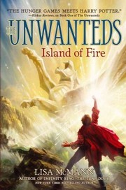 Cover of: Island of Fire: The Unwanteds #3