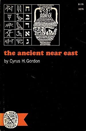 The ancient Near East. by Cyrus Herzl Gordon