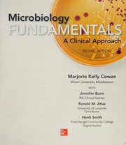 Cover of: Microbiology Fundamentals: A Clinical Approach