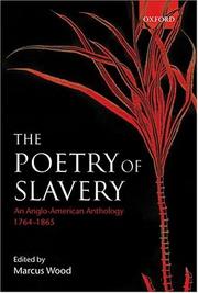 Cover of: The Poetry of Slavery by Marcus Wood