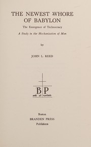 Cover of: The newest whore of Babylon by John L. Reed