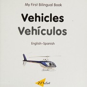 Cover of: Vehicles =: Vehículos : English-Spanish