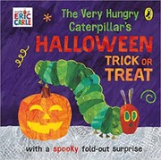 Cover of: Very Hungry Caterpillar's Halloween Trick or Treat