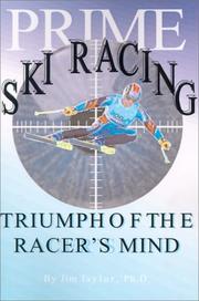 Cover of: Prime Ski Racing: Triumph of the Racer's Mind