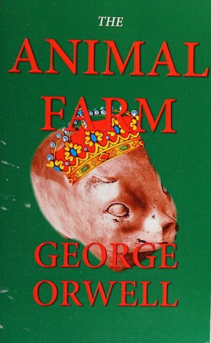 Animal farm (2012 edition) | Open Library
