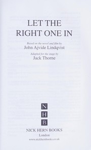 Cover of: Let the Right One In by John Ajvide Lindqvist, Jack Thorne
