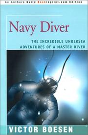 Cover of: Navy Diver: The Incredible Undersea Adventures of a Master Diver