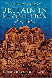 Britain in revolution, 1625-1660 by Austin Woolrych
