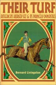 Cover of: Their Turf: America's Horsey Set & Its Princely Dynasties