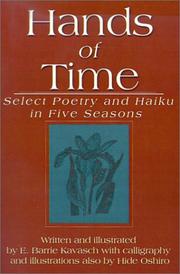Cover of: Hands of Time: Select Poetry and Haiku in Five Seasons