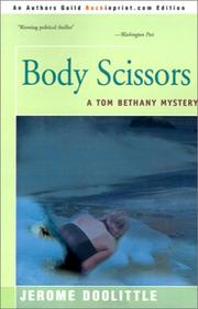 Body scissors by Jerome Doolittle