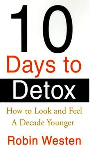 Cover of: Ten Days to Detox by Robin Westen