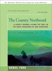 Cover of: The Country Northward: A Hiker's Journal