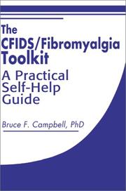 Cover of: The Cfids/Fibromyalgia Toolkit: A Practical Self-Help Guide