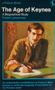 Cover of: The age of Keynes by Robert Lekachman