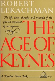 Cover of: The age of Keynes by 