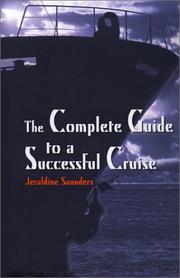 Cover of: The Complete Guide to a Successful Cruise