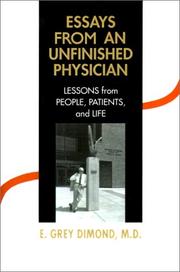 Cover of: Essays from an Unfinished Physician by E. Grey Dimond