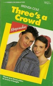 Cover of: Three'S A Crowd