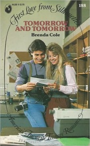 Cover of: Tomorrow and tomorrow by Brenda Cole