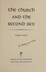The church and the second sex by Mary Daly