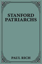 Cover of: Stanford Patriarchs by Paul Rich