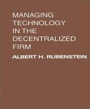 Cover of: Managing Technology in the Decentralized Firm
