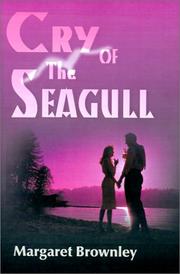 Cover of: Cry of the Seagull by Margaret Brownley