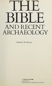 Cover of: The Bible and recent archaeology