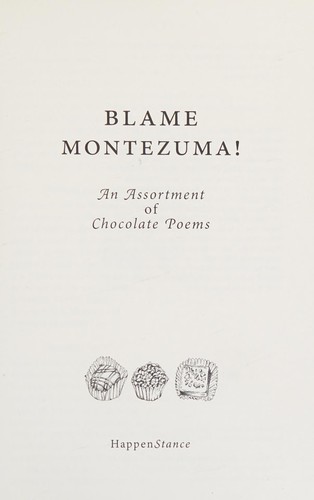 Blame Montezuma! by 