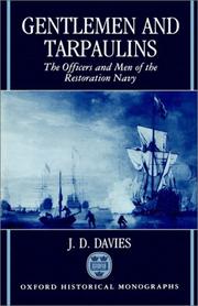 Cover of: Gentlemen and tarpaulins: the officers and men of the Restoration Navy