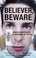 Cover of: Believer, beware