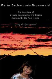 Cover of: Maria Zacharczuk-Gruenwald | Gary Gruenwald