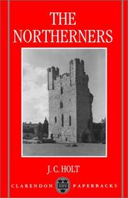 Cover of: The Northerners by J. C. Holt