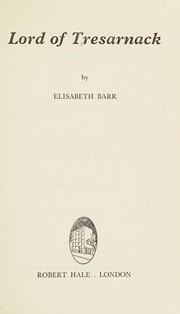 Cover of: Lord of Tresarnack by Elizabeth Barr