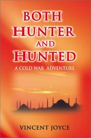 Cover of: Both Hunter and Hunted (Cold War Adventures)