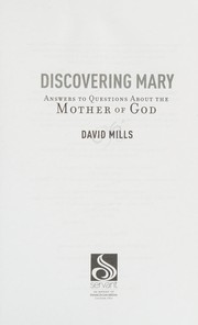 Cover of: Discovering Mary: answers to questions about the Mother of God