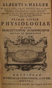 Cover of: Primae lineae physiologiae in usum praelectionum academicarum. Auctae et emendatae