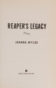 Reaper's legacy by Joanna Wylde