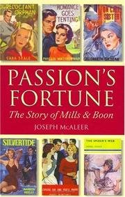 Cover of: Passion's Fortune: The Story of Mills & Boon