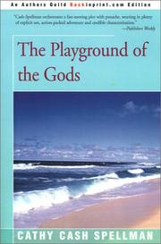 Cover of: The Playground of the Gods | Cathy Cash Spellman