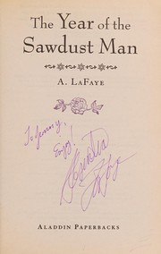 Cover of: The year of the Sawdust Man by A. LaFaye