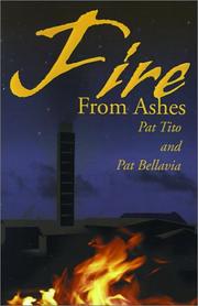 Cover of: Fire from Ashes by Pat Tito