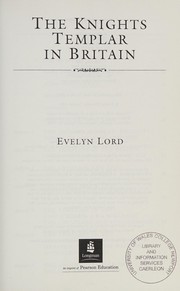 Cover of: The Knights Templar in Britain by Evelyn Lord