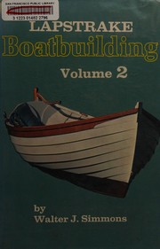 Lapstrake boatbuilding by Walter J. Simmons