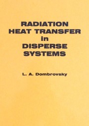 Cover of: Radiation heat transfer in disperse systems